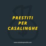 prestiti per casalinghe