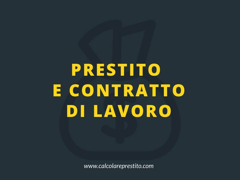 prestito e contratto di lavoro