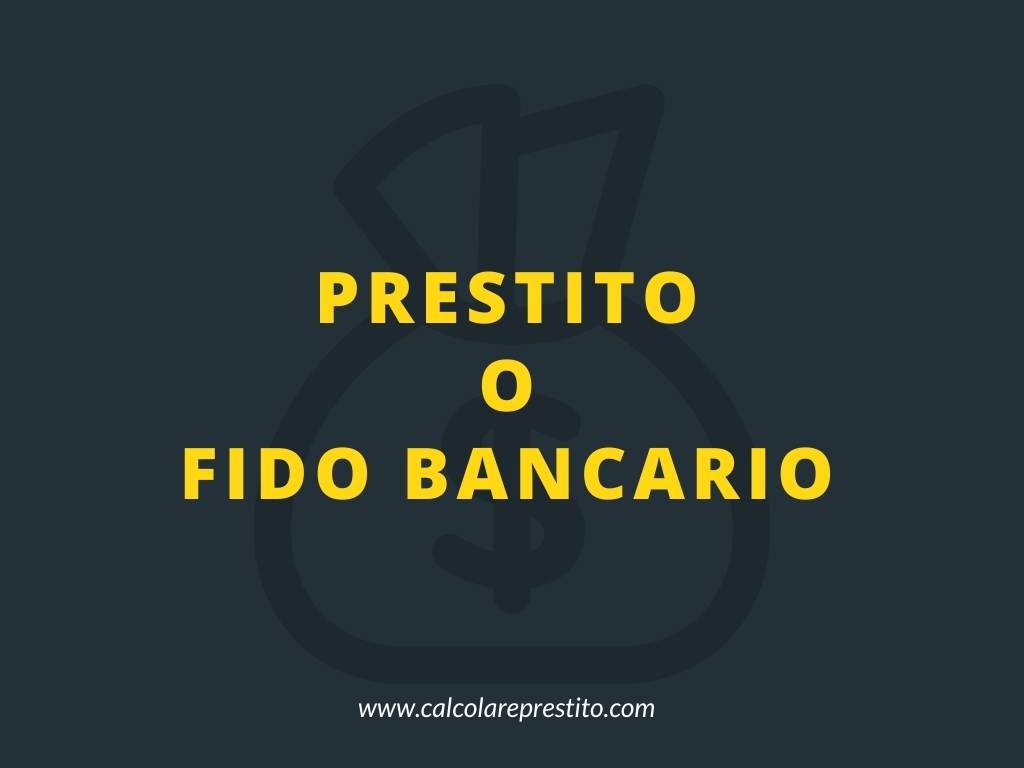 prestito o fido bancario